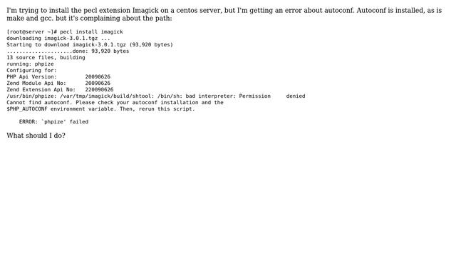 DevOps & SysAdmins: Cannot install Pecl (Imagick) extension on Centos server - autoconf missing смотреть онлайн
