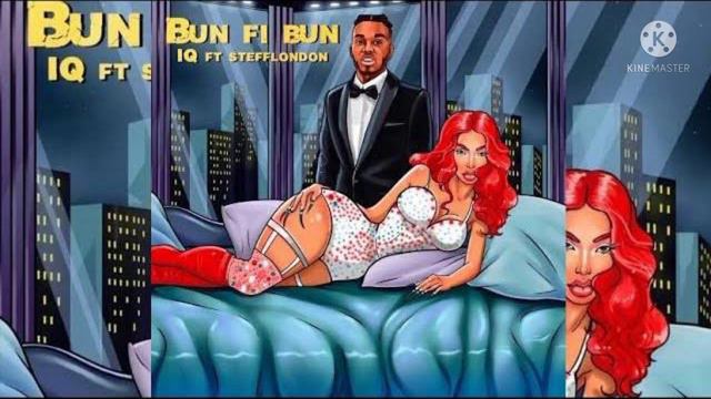 Bun fi Bun IQ ft Stefflon don смотреть онлайн