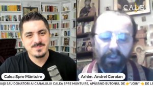 Arhim Andrei Coroian. Calea spre Mantuire. Sfantul Munte Athos.