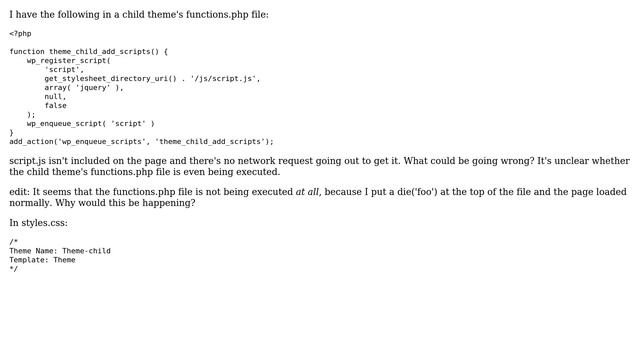 Wordpress: Child theme functions.php not executing смотреть онлайн
