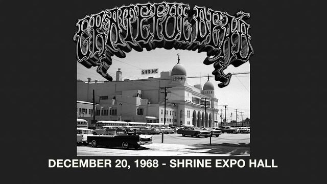 Grateful Dead 12/20/68 Shrine Expo [Soundboard Partial]