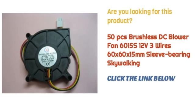 50 pcs Brushless DC Blower Fan 6015S 12V 3 Wires 60x60x15mm Sleeve bearing Skywalking смотреть онлайн