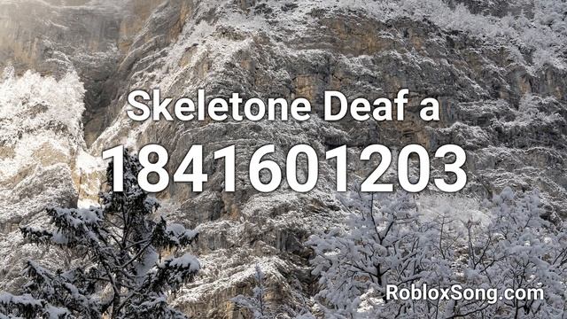 Skeletone Deaf a Roblox ID - Roblox Music Code смотреть онлайн
