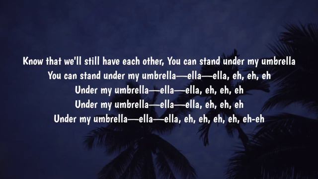Umbrella - Rihanna (Lyrics) Ft. JAY-Z