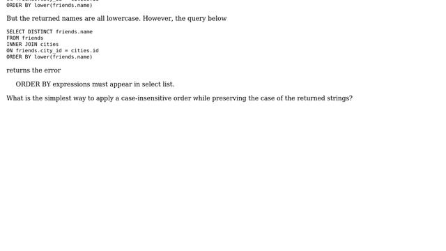 Databases: Case-insensitive order while preserving the case of the returned strings (2 Solutions!!) смотреть онлайн