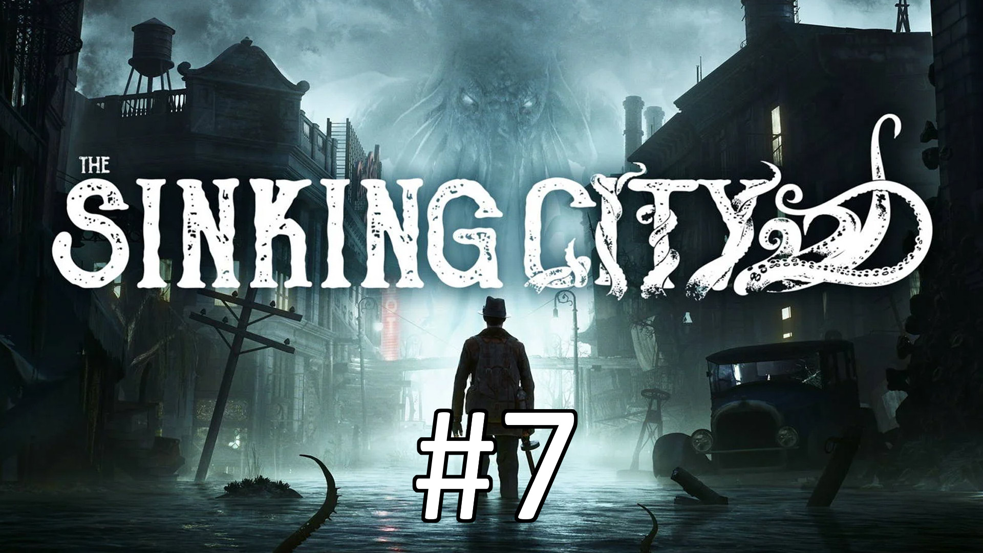 Прохождение The Sinking City - Часть 7