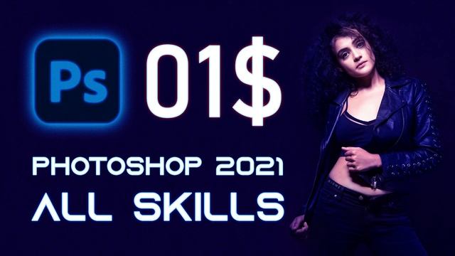 HỌC PHOTOSHOP 2021 | KHÓA HỌC ALL SKILLS 1$ | BIGME смотреть онлайн