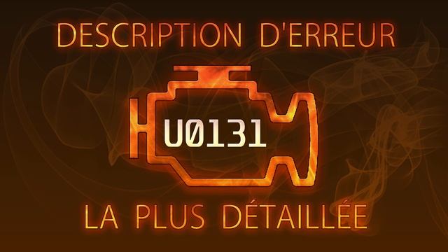 U0131 Description d'erreur la plus détaillée смотреть онлайн