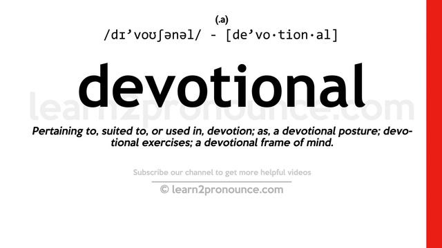 Pronunciation of Devotional | Definition of Devotional смотреть онлайн