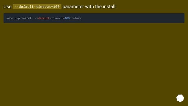 How To Solve ReadTimeoutError: HTTPSConnectionPool(host='pypi.python.org', Port=443) With Pip?