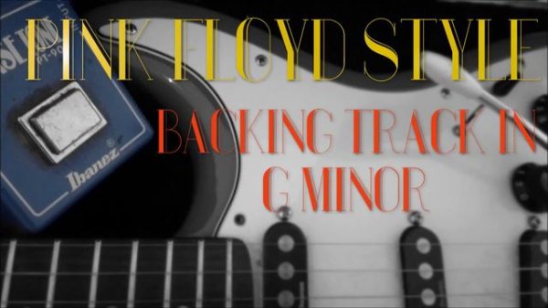Pink Floyd Style Backing Track - G minor.
