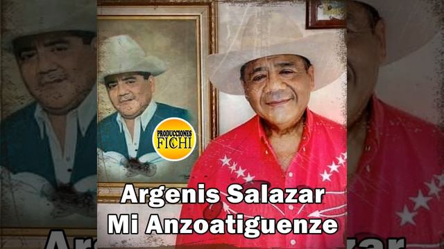 Argenis Salazar - Mi Anzoatiguenze смотреть онлайн