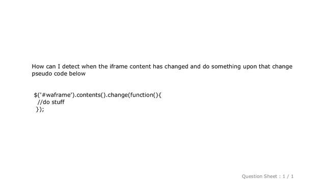 jQuery : iframe contents change event? смотреть онлайн
