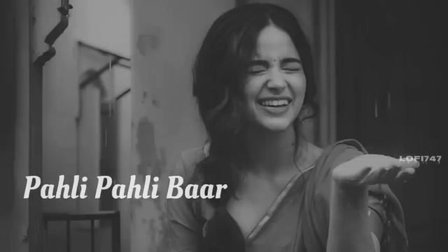 Pahli Pahli Baar Mohabbat ( Slowed Reverb ) 90s Song| LoFi747| смотреть онлайн