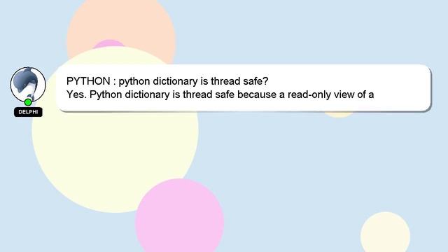 PYTHON : python dictionary is thread safe? смотреть онлайн