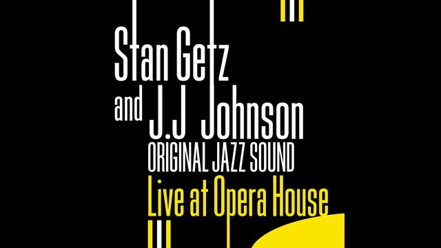 Stan Getz, J.J Johnson - Blues in the Closet (Live) смотреть онлайн