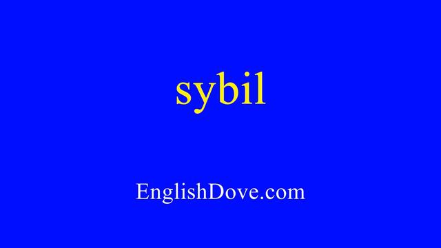 How to pronounce sybil in American English. смотреть онлайн