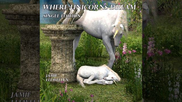 Where Unicorns Dream смотреть онлайн