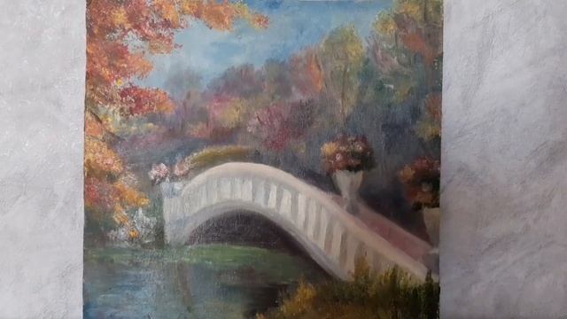 Осень, мостик картина маслом. Осенний пейзаж, autumn landscape oil painting смотреть онлайн