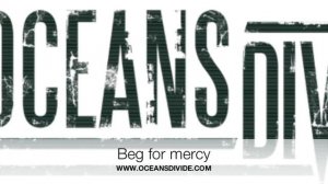 Oceans Divide - Beg for mercy