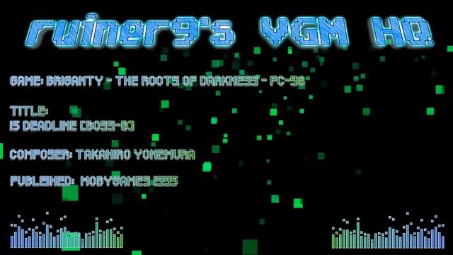 Briganty - The Roots of Darkness PC-98 OST 15 Deadline (Boss-B) смотреть онлайн