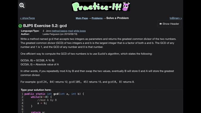 Java Practice It | Exercise 5.2: gcd | method basics, mod, while loops смотреть онлайн