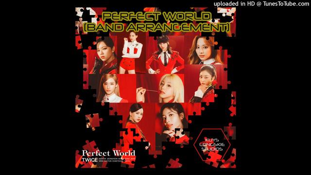 [VISUALIZER] - TWICE: PERFECT WORLD (BAND ARRANGEMENT) смотреть онлайн