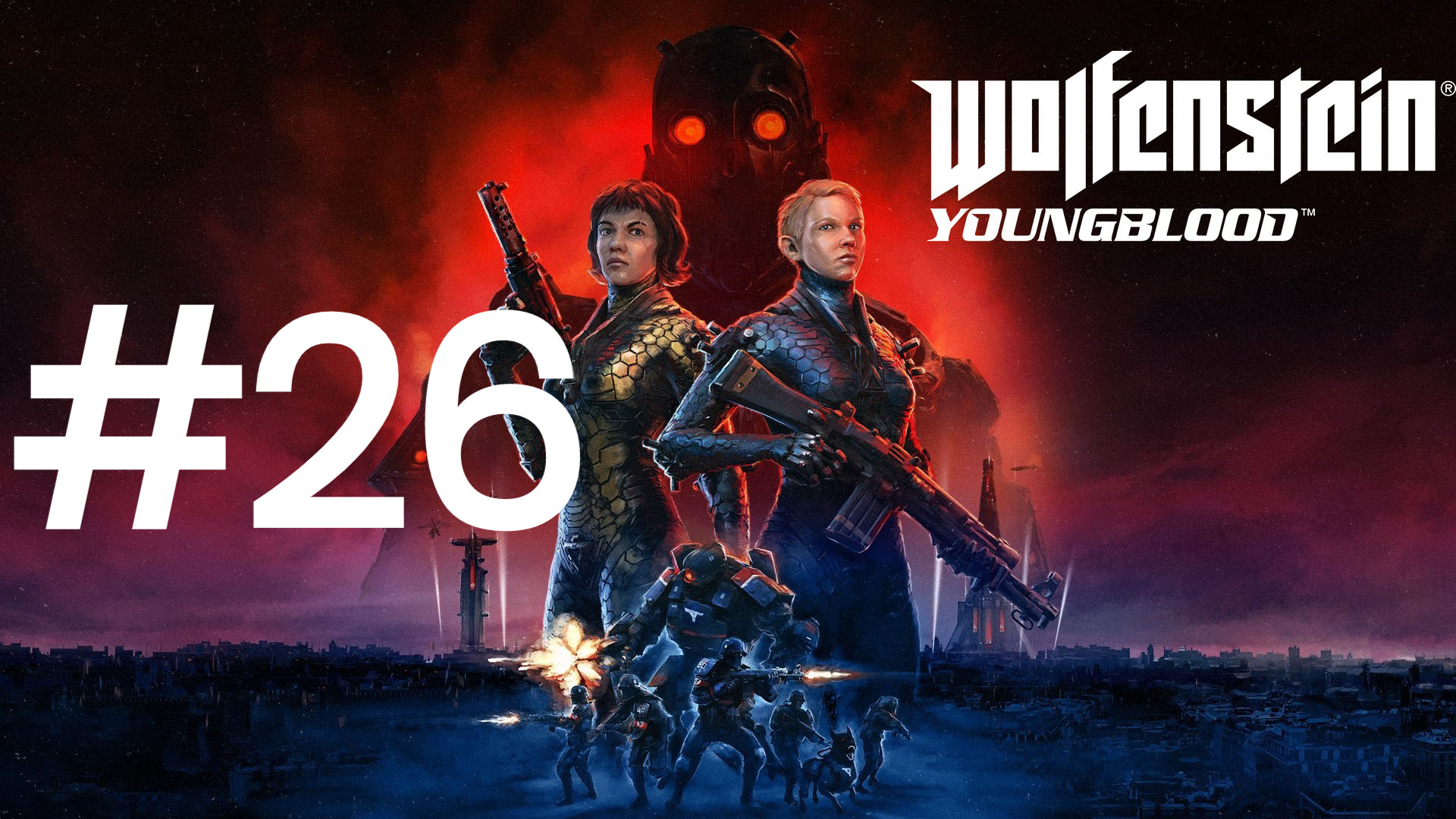 ВЗЯТИЕ "БРУДЕРА-3" ► Wolfenstein: Youngblood #26