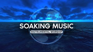 ОКЕАН БОЖЬЕЙ ЛЮБВИ • МУЗЫКА БЕЗ СЛОВ • ХРИСТИАНСКАЯ МУЗЫКА