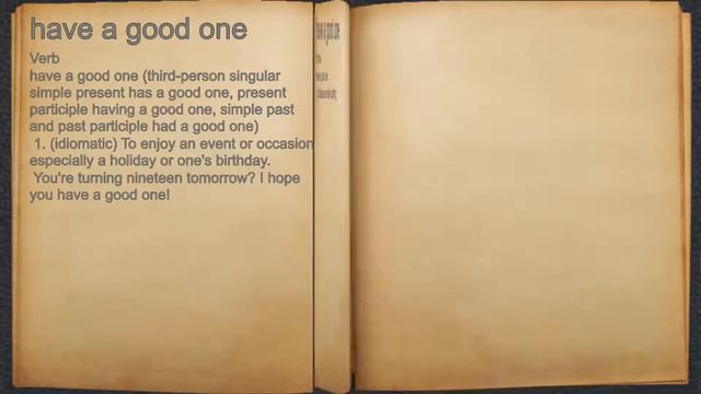What does have a good one mean? смотреть онлайн