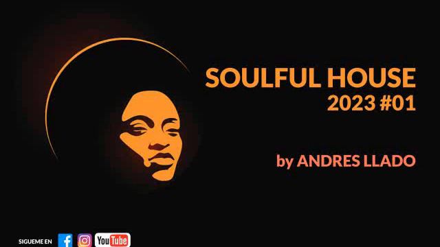 SOULFUL HOUSE 2023 #01 смотреть онлайн
