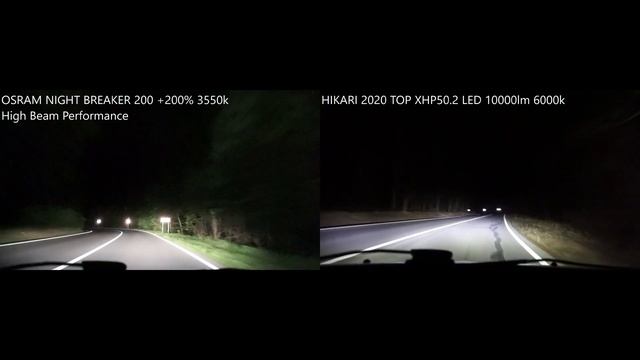 High Beam Performance OSRAM NIGHT BREAKER +200% vs HIKARI 2020 LED смотреть онлайн