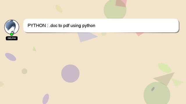 PYTHON : .doc to pdf using python смотреть онлайн