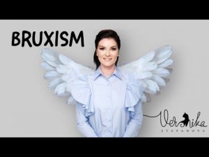 Почему вы скрипите зубами / Bruxism / Psychosomatics of bruxism / Psychotherapy