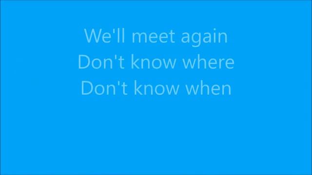vera lynn we'll meet again смотреть онлайн
