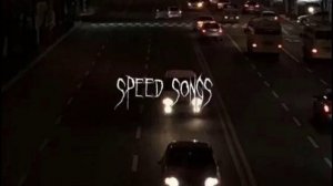 Speed songs-А где прошла ты там упала луна♡♡