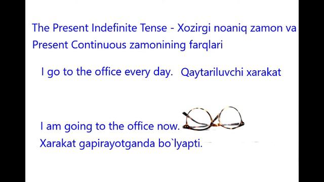 Ingliz Tili. The Present Indefinite Tense. Xozirgi Oddiy Zamon yoki Xozirgi noaniq zamon. смотреть онлайн