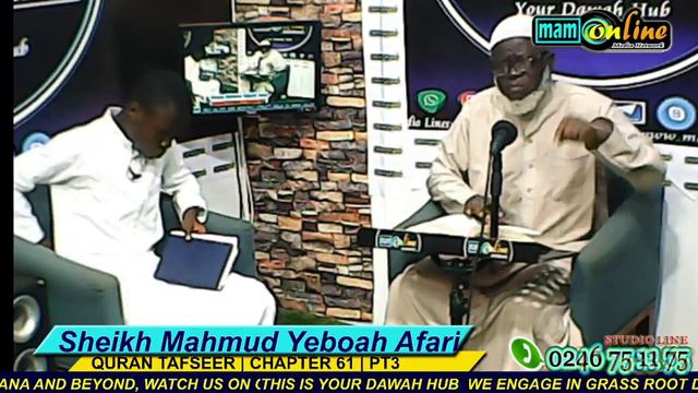 PT3 Tafseer Of Quran 61 | Sheikh Mahmud Yeboah Afari