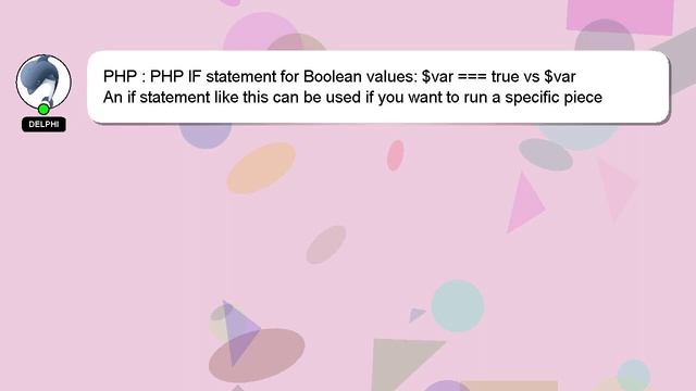 PHP : PHP IF statement for Boolean values: $var === true vs $var смотреть онлайн