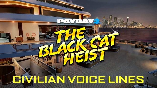 Payday 2 - Black Cat Heist Civilian-Only Lines смотреть онлайн