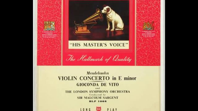 Mendelssohn Violin Concerto in E minor - 1st (Gioconda de Vito, violin) смотреть онлайн