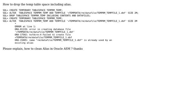 Oracle Temp Table Space - Alias clean up ORA-01119 смотреть онлайн