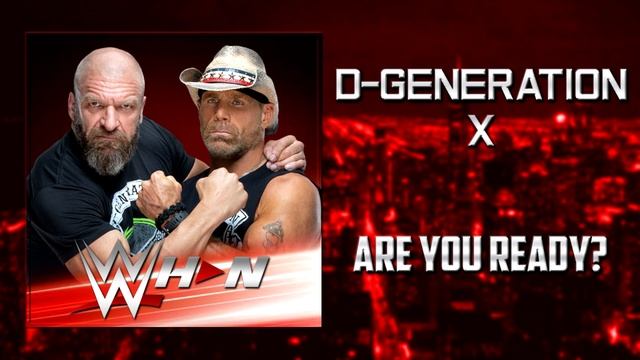 WWE: D-Generation X - Are You Ready? + AE (Arena Effects) смотреть онлайн