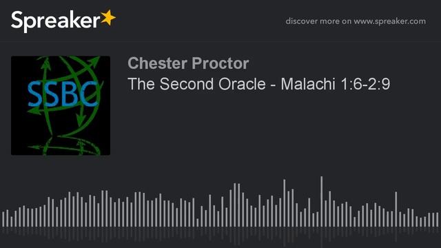 The Second Oracle - Malachi 1:6-2:9 смотреть онлайн