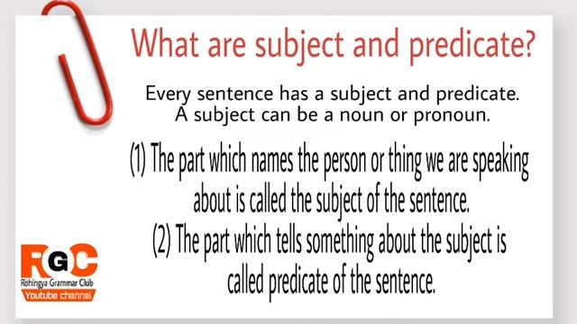 Lesson:4 What are subject and predicate explained by Rohingya grammar club. смотреть онлайн