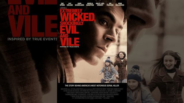 [REVIEW] EXTREMELY WICKED, SHOCKINGLY EVIL AND VILE