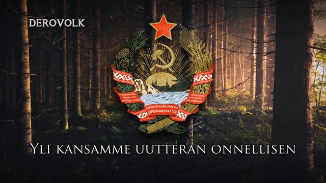 State Anthem of the Karelo-Finnish SSR (Rautio's Melody - Not Official 1945-1956) - "KSSNT hymni" смотреть онлайн