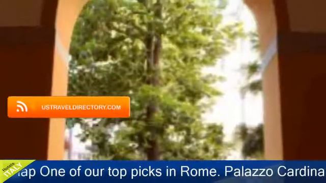 Palazzo Cardinal Cesi - Rome Hotels, Italy смотреть онлайн