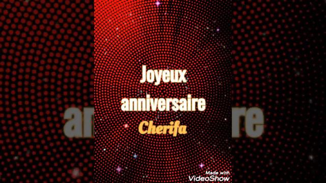 JOYEUX ANNIVERSAIRE CHÉRIFA смотреть онлайн