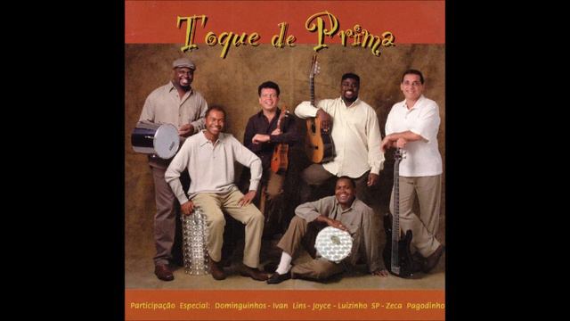 Toque de Prima - Se Tem Que Ser, Será [1999] (Álbum Completo) смотреть онлайн